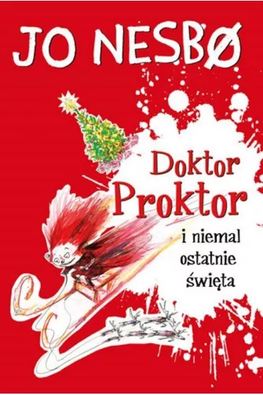 Doktor Proktor i niemal ostatnie �wi�ta. Doktor Proktor. Tom 5 - Jo Nesbo