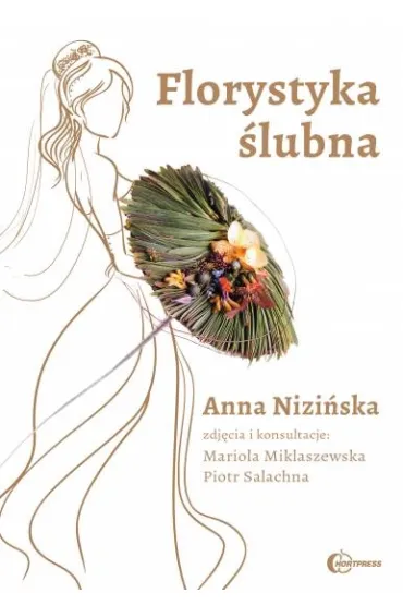 Florystyka �lubna - Anna Nizi�ska