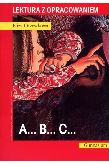 ABC. Lektura z opracowaniem - Eliza Orzeszkowa