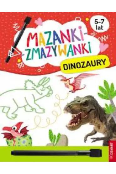 Mazanki-zmazywanki. Dinozaury - Anna Borchard