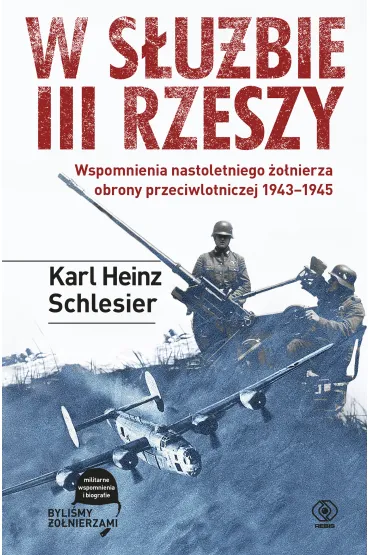 W s�u�bie III Rzeszy - Karl H Schlesier