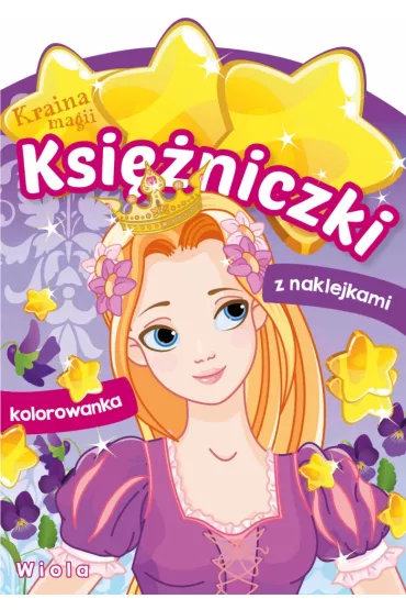 Wiola. Ksi�niczki. Kraina magii