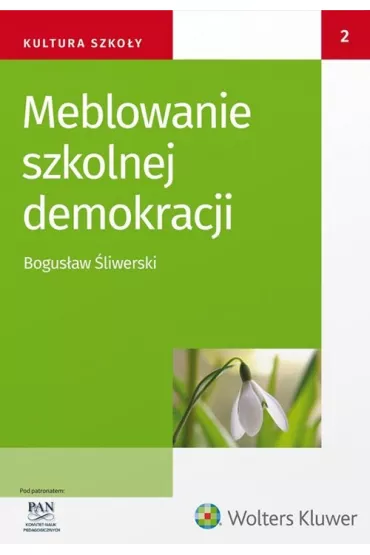 Meblowanie szkolnej demokracji - Bogus�aw �liwerski