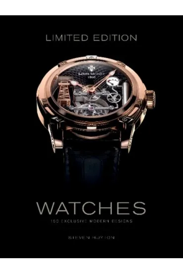 Limited Edition Watches - Stephen  Huyton