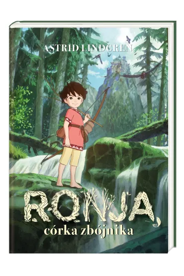 Ronja, c�rka zb�jnika - Astrid Lindgren