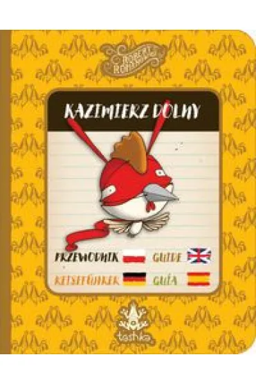 Przewodnik Kazimierz Dolny - Robert Romanowicz