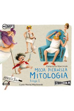 Audiobook Moja pierwsza mitologia ksiga 1 CD