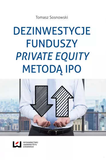 eBook Dezinwestycje funduszy private equity metod� IPO pdf - Tomasz Sosnowski