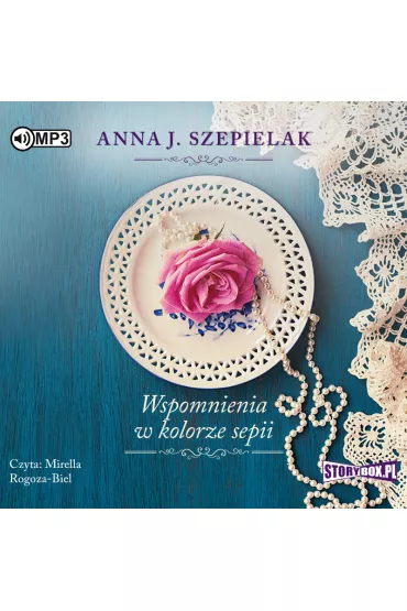 Audiobook Wspomnienia w kolorze sepii. Saga ma�opolska. Tom 2 CD - Anna J. Szepielak