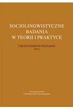 eBook Socjolingwistyczne badania w teorii i praktyce pdf