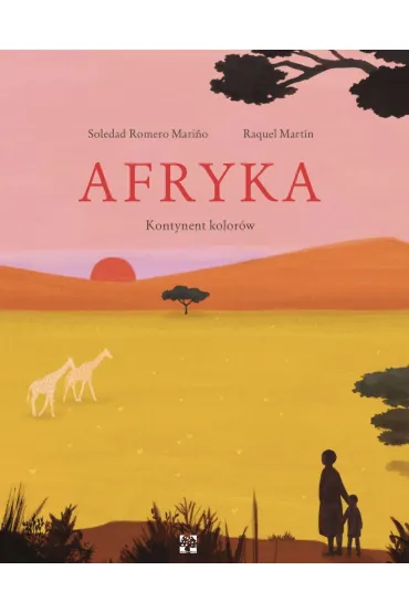 Afryka - Soledad Romero Marino, Raquel Martin