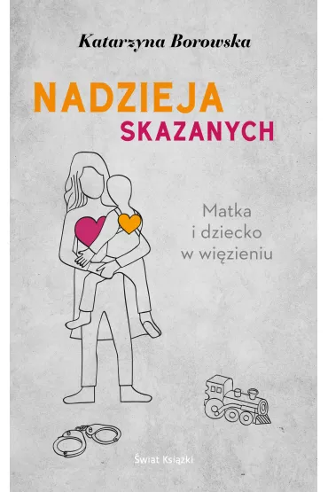 eBook Nadzieja skazanych mobi epub - Katarzyna Borowska