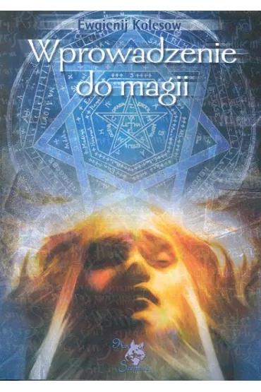 Wprowadzenie do magii - Ewgienij Kolesow