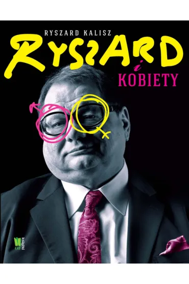Ryszard i kobiety - Ryszard Kalisz