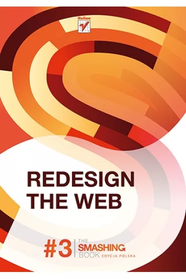 Redesign the Web. Smashing Magazine