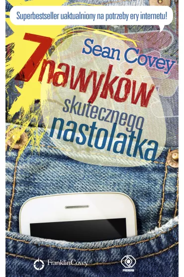 7 nawyk�w skutecznego nastolatka - Sean Covey