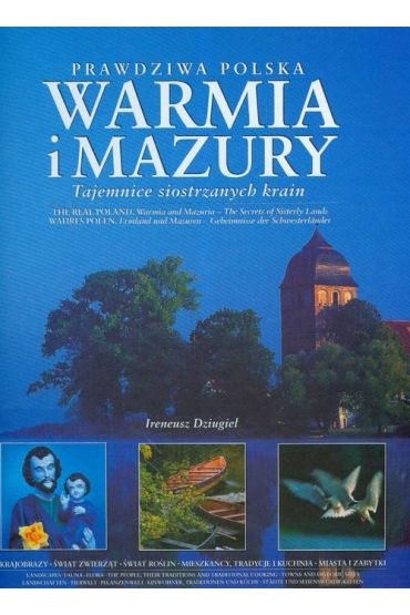 Prawdziwa Polska. Warmia i Mazury