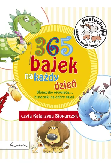 Audiobook 365 bajek na ka�dy dzie� CD - Katarzyna Stoparczyk