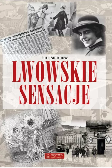 Lwowskie sensacje - Jurij Smirnow