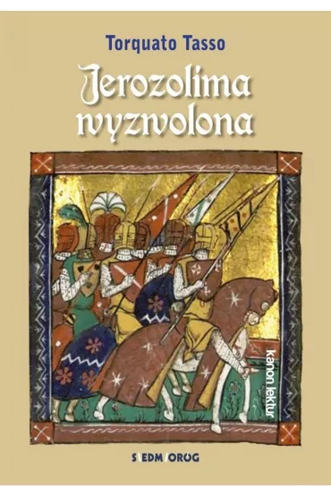 Jerozolima wyzwolona - Tarquato Tasso