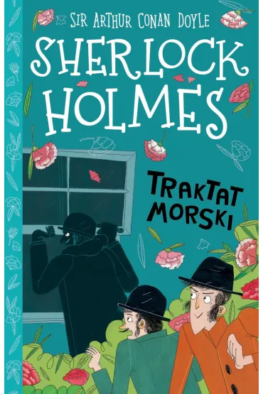 Traktat morski. Sherlock Holmes. Tom 7 - Artur Conan Doyle