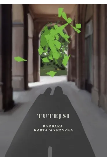 Tutejsi - Barbara Korta-Wyrzycka