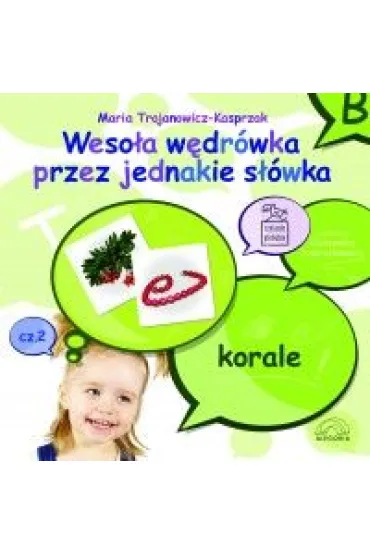 Weso�a w�dr�wka przez jednakie s��wka cz 2 - Maria Trojanowicz-Kasprzak