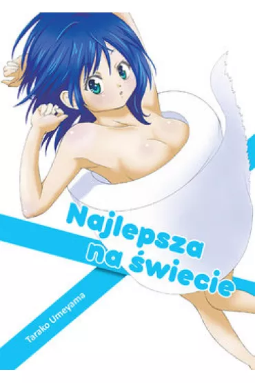 Najlepsza na �wiecie - Umeyama Tarako