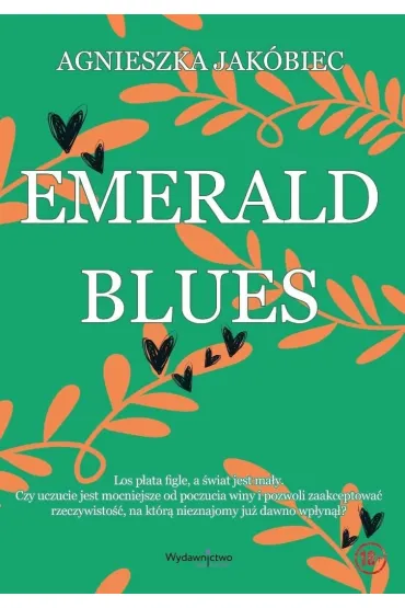 Emerald Blues - Agnieszka  Jak�biec