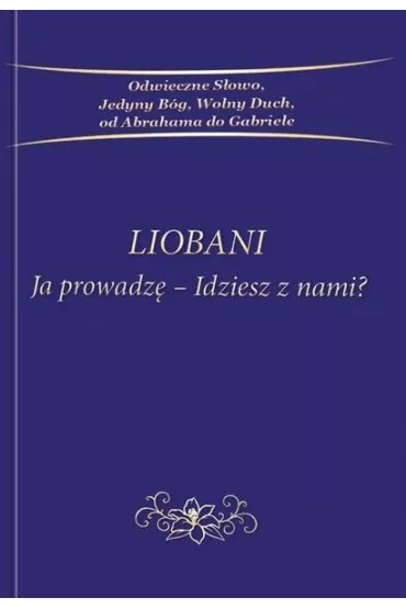 Liobani Ja prowadz�-idziesz z nami