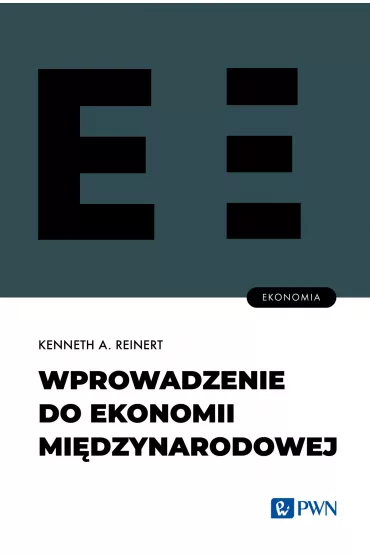 Wprowadzenie do ekonomii mi�dzynarodowej - Kenneth A. Reinert