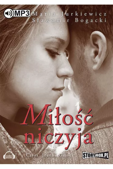 Mi�o�� niczyja. Audiobook CD - S�awomir Bogacki, Maria Jurkiewicz
