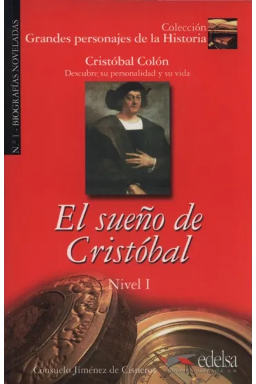 Sueno de Cristobal Nivel 1 - Jimenez de Cisneros Consuelo