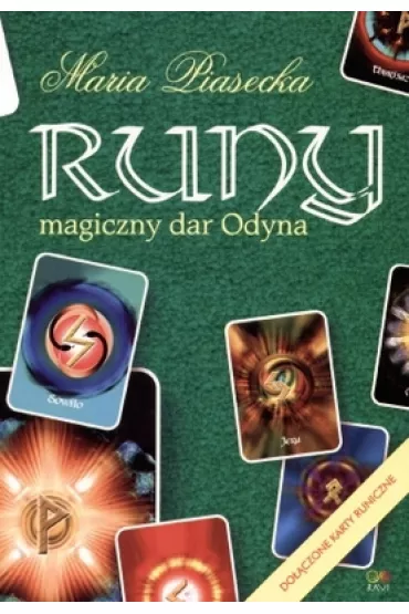 Runy - magiczny dar Odyna - Maria Piasecka