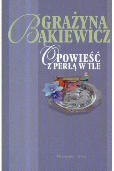 Opowie�� z per�� w tle - Gra�yna B�kiewicz
