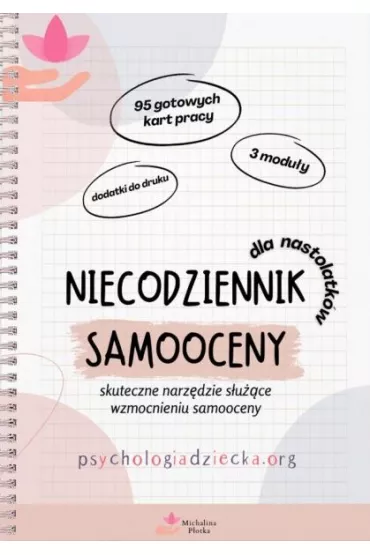 Niecodziennik samooceny dla dla nastolatk�w - Michalina P�otka