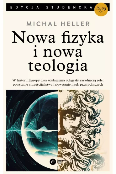 Nowa fizyka i nowa teologia (pocket) - Micha� Heller