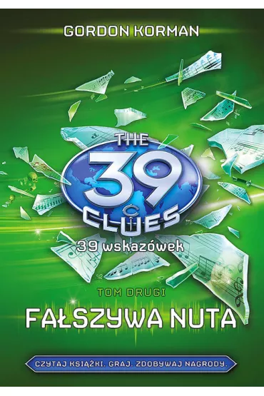 Fa�szywa nuta. 39 wskaz�wek. Tom 2 - Gordon Korman