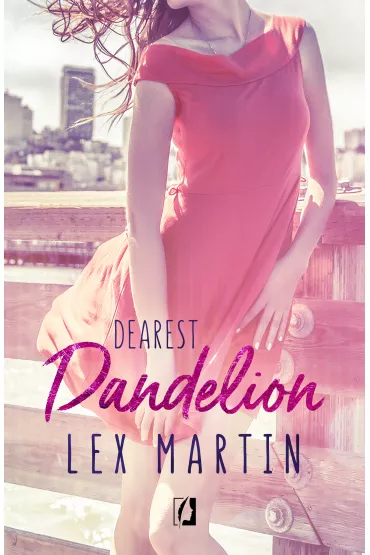 Dandelion. Dearest - Lex Martin