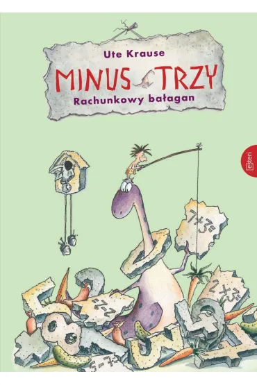 Minus trzy rachunkowy ba�agan - Ute Krause