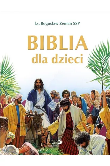 Biblia dla dzieci - Bogus�aw Zeman