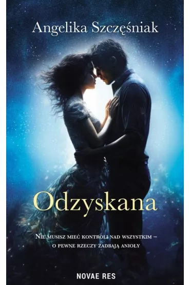 Odzyskana - Angelika  Szcz�niak