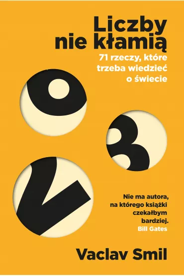 eBook Liczby nie k�ami�. 71 rzeczy, kt�re trzeba wiedzie� o �wiecie mobi epub - Vaclav Smil