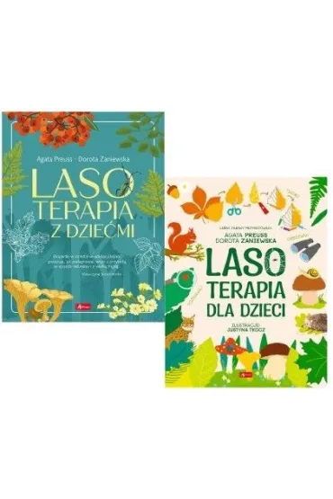 Pakiet Lasoterapia z dzie�mi, Lasoterapia dla dzieci - Agata  Preuss, Dorota  Zaniewska