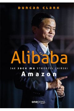 eBook Alibaba. Jak Jack Ma stworzy chiski Amazon pdf mobi epub