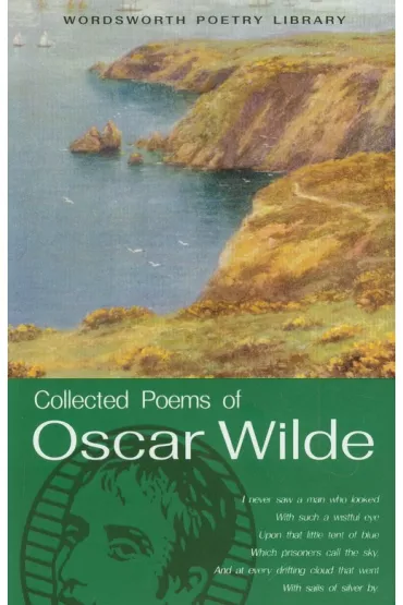 Collected Poems of Oscar Wilde. Wordsworth Poetry Library wer. angielska - Oscar Wilde