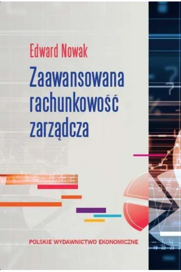 Zaawansowana rachunkowo�� zarz�dcza - Edward Nowak