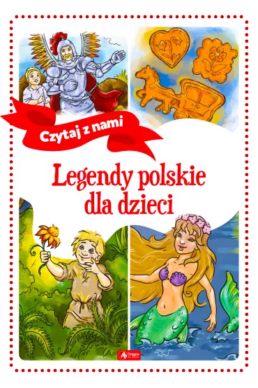 Legendy polskie dla dzieci
