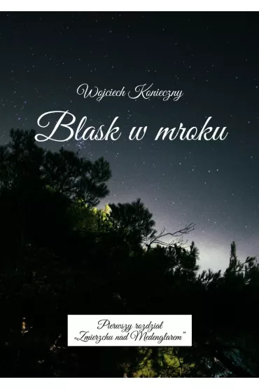 eBook Blask w�mroku mobi epub - Wojciech Konieczny