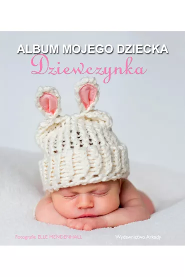 Album mojego dziecka - Elle Mendenhall
